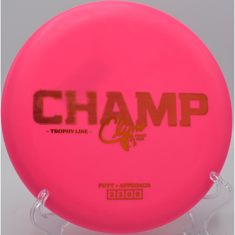Climo Discs Champ (Trophy Line) First Run