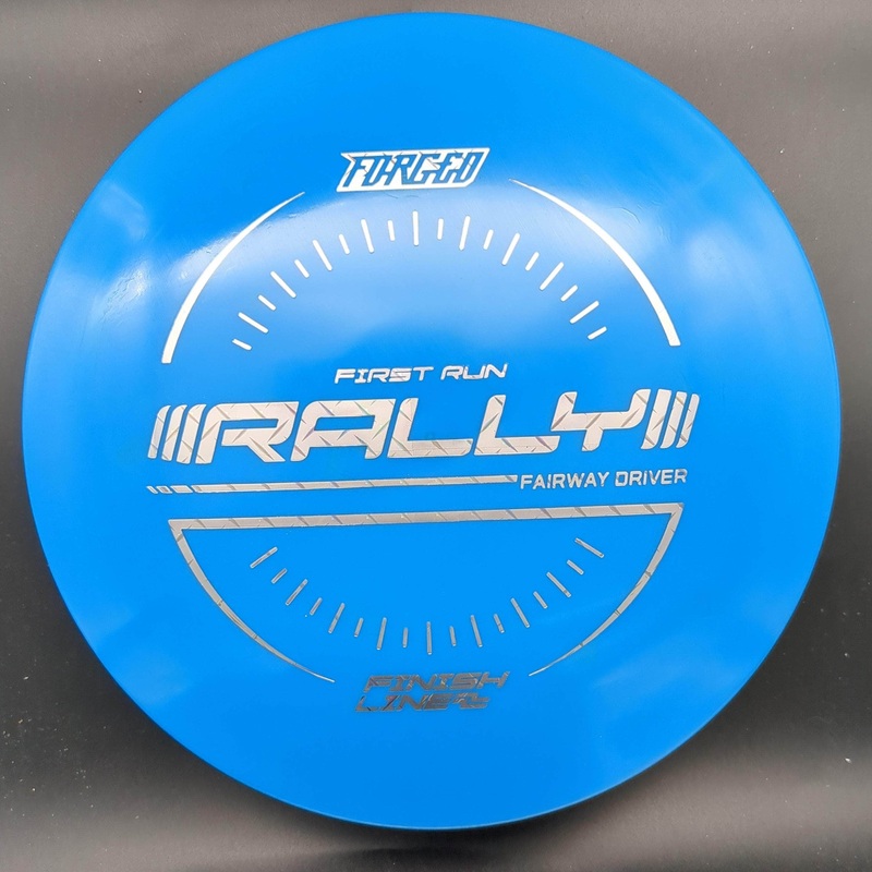 Rally, Forged, First Run