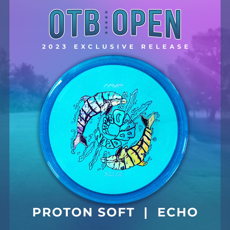 Streamline Proton Soft Echo – 2023 OTB Open