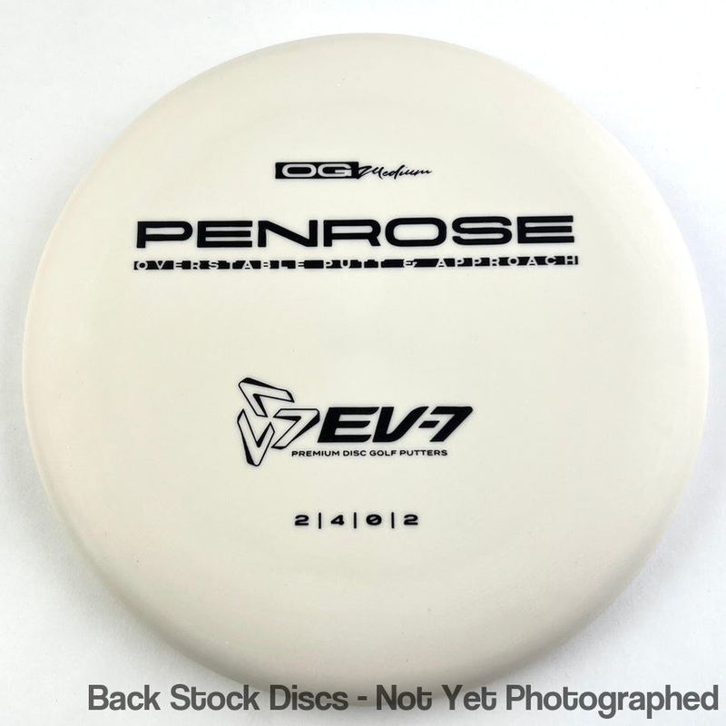 EV-7 OG Medium Penrose Putter (Stock Stamp) [Back Stock Inventory – Disc and Stamp Color WILL VARY]